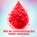 Mês de conscientização sobre leucemias - post v2